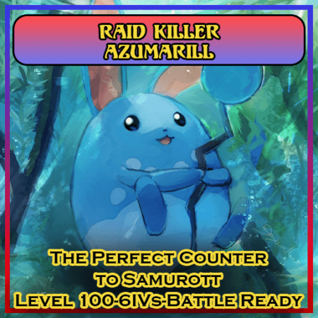Azumarill Raid Counter