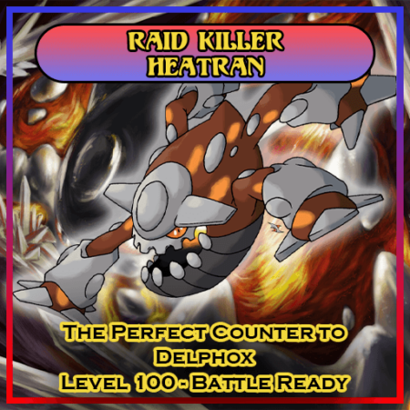 Heatran Raid Counter